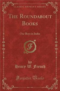 The Roundabout Books