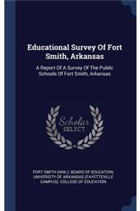 Educational Survey of Fort Smith, Arkansas