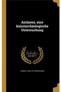 Antinoos, eine kunstarchäologische Untersuchung