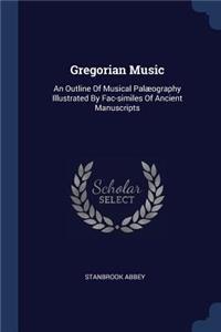 Gregorian Music