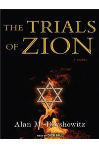 The Trials of Zion