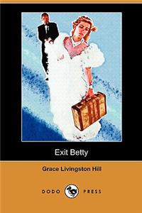 Exit Betty (Dodo Press)