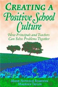 Creating a Positive School Culture