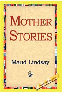 Mother Stories