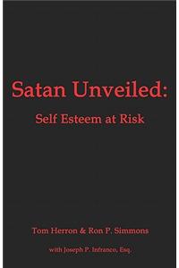 Satan Unveiled