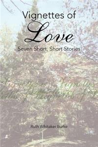 Vignettes of Love
