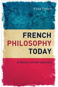 French Philosophy Today