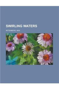 Swirling Waters