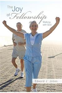Joy of Fellowship