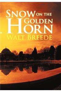 Snow on the Golden Horn