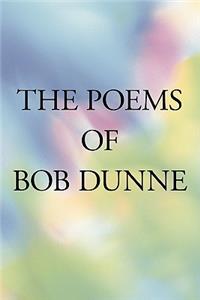 Poems of Bob Dunne