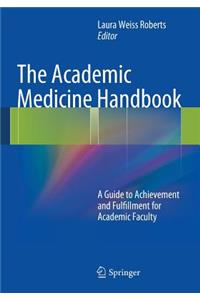 Academic Medicine Handbook