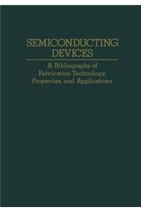 Semiconducting Devices