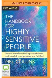 Handbook for Highly Sensitive People