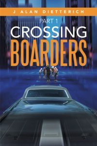 Crossing Boarders