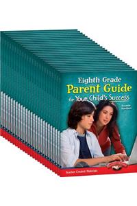 Eighth Grade Parent Guide for Your Child's Success 25-Book Set