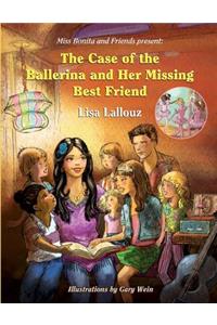The Case of the Ballerina and Her Missing Best Friend