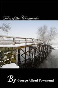 Tales of the Chesapeake