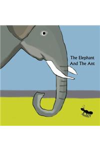 Elephant And The Ant