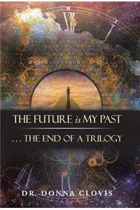 Future is My Past