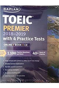 TOEIC PREMIER 2018-2019 WITH 4 PRACTICE TESTS