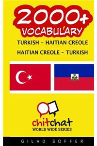 2000+ Turkish - Haitian Creole Haitian Creole - Turkish Vocabulary