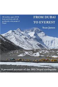 From Dubai to Everest: A personal account of the 2015 Nepal earthquake