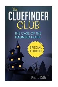 ClueFinder Club The Case of the Haunted Hotel