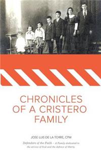Chronicles of a Cristero Family