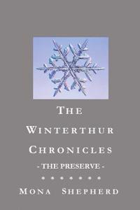 The Winterthur Chronicles