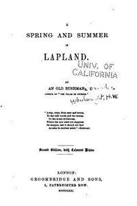 A Spring and Summer in Lapland