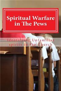 Spiritual Warfare in The Pews