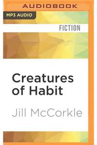 Creatures of Habit