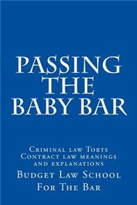 Passing The Baby Bar
