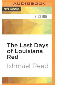Last Days of Louisiana Red
