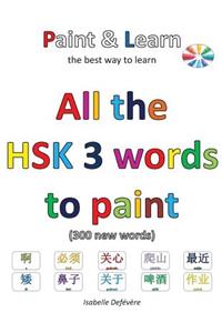 All the HSK 3 words to paint