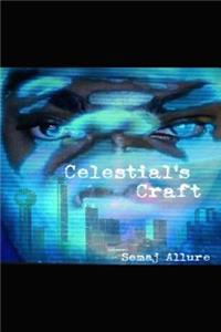 Celestial's Craft
