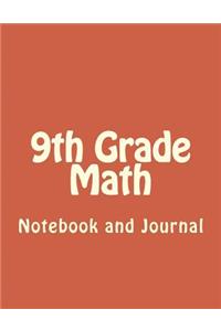 9th Grade Math Blank Notebook and Journal