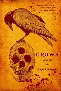 Crows