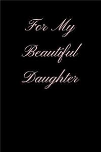 For My Beautiful Daughter