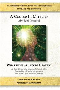 A Course in Miracles: What If We All Go to Heaven?