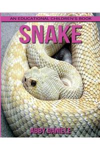 Snake! An Educational Children's Book about Snake with Fun Facts & Photos