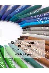 Kid's Colouring in Book 400 Blank Pages