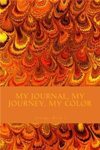 My Journal, My Journey, My Color: JD Dyola's Celebration of Color Collection(TM)