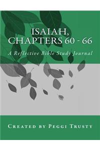 Isaiah, Chapters 60 - 66