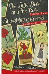 The Little Devil and the Rose / El Diablito Y La Rosa