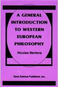 General Introduction to Western European Philosophy