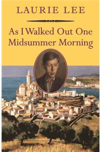 As I Walked Out One Midsummer Morning