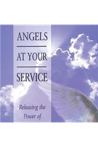 Angels at Your Service