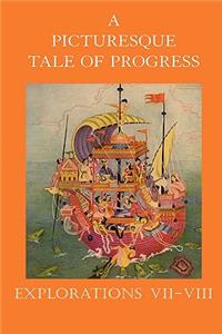Picturesque Tale of Progress